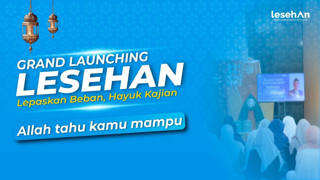 Thumbnailuntukberitagrandlaunchinglesehan